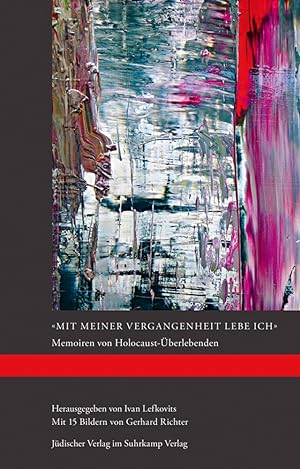 Seller image for Mit meiner Vergangenheit lebe ich Memoiren Holocaust Richter 15 Bde. for sale by artbook-service