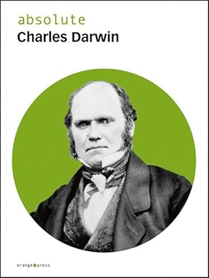 Bild des Verkufers fr Oberschelp, M. absolute Charles Darwin zum Verkauf von artbook-service