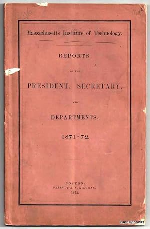 Seller image for Reports of the President, Secretary, and Departments. 1871-1872 for sale by Kuenzig Books ( ABAA / ILAB )