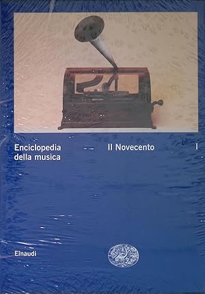 Enciclopedia della musica vol.1. Il Novecento