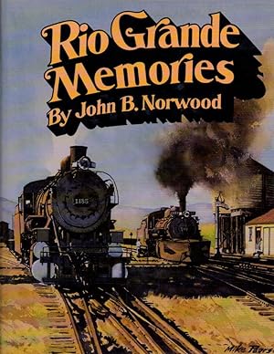 Imagen del vendedor de Rio Grande Memories a la venta por Clausen Books, RMABA