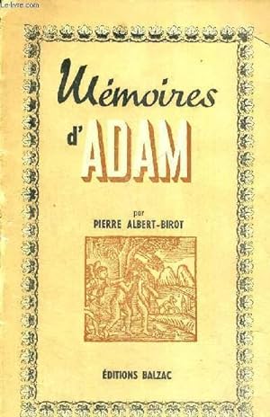 Seller image for MEMOIRES D'ADAM for sale by Le-Livre