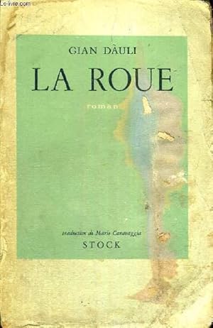 Bild des Verkufers fr LA ROUE zum Verkauf von Le-Livre