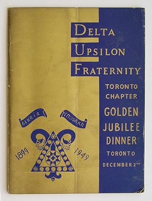 Delta Upsilon Fraternity Toronto Chapter 1899-1949 Golden Jubilee Dinner