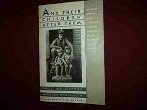 Seller image for And Their Children After Them. Inscribed by the authors. for sale by BookMine
