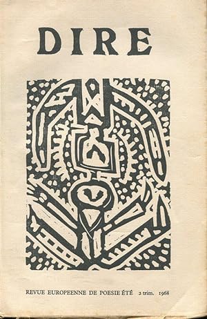 DIRE (revue europeenne de poesie) ETE' NUMERO 6 II TRIM. 1968, Basse- Yutz (France), Chez Vodaine...