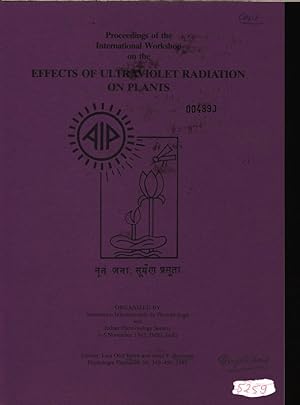 Imagen del vendedor de Proceedings of the International Workshop "Effects of Ultraviolet Radiation on Plants", organized by Association Internationale de Photobiologie and Indian Photobiology Society 1-5 November 1982, Delhi, India. Physiologia Plantarum 58, 349-450, 1983. a la venta por Antiquariat Bookfarm