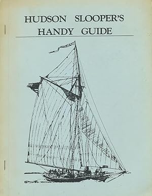 A Hudson Slooper's Handy Guide