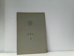 ORA II: Entwicklungsgeschichtliche Hinweise