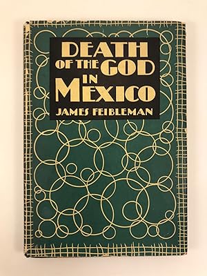 Bild des Verkufers fr Death of the God in Mexico zum Verkauf von Old New York Book Shop, ABAA