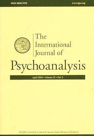 Bild des Verkufers fr Volume 85. The International Journal of Psychoanalysis. 2004. Part 2. zum Verkauf von Fundus-Online GbR Borkert Schwarz Zerfa