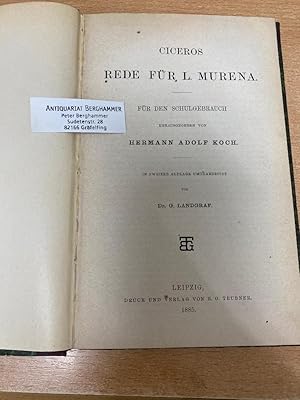 Ciceros Rede für L. Murena. Herausgegeben von Hermann Adolf Koch.