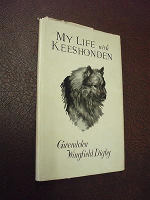 Imagen del vendedor de My Life with Keeshonden a la venta por Chapter House Books (Member of the PBFA)