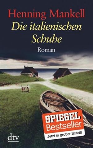 Bild des Verkufers fr Die italienischen Schuhe: Roman (dtv grodruck) : Roman zum Verkauf von AHA-BUCH