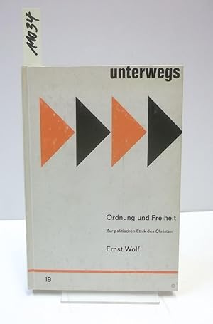 Bild des Verkufers fr Ordnung und Freiheit. Zur politischen Ethik des Christen. zum Verkauf von AphorismA gGmbH