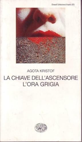Bild des Verkufers fr La Chiave dell'Ascensore l'Ora Grigia o l'Ultimoo Cliente zum Verkauf von Graphem. Kunst- und Buchantiquariat