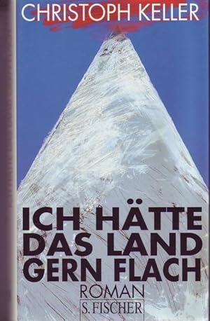 Seller image for Ich hatte das Land gern Flach. Roman for sale by Graphem. Kunst- und Buchantiquariat