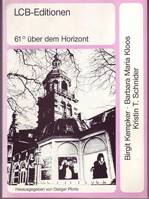 Bild des Verkufers fr 61 ber dem Horizont. Hrsg. v. Dietger Pforte zum Verkauf von Graphem. Kunst- und Buchantiquariat