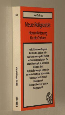 Neue Religiosität - Herausforderung für die Christen. 3. Aufl.