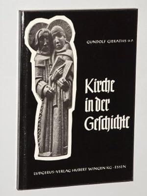 Seller image for Kirche in der Geschichte. for sale by Antiquariat Lehmann-Dronke