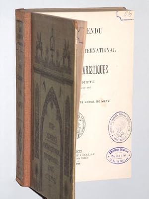 Image du vendeur pour Compte rendu du XVIIIe Congrs International des Oeuvres Eucharistiques tenu  Metz du 6 au 11 aot 1907. Publ. par le Comit Local de Metz. mis en vente par Antiquariat Lehmann-Dronke