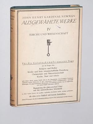 Kirche und Wissenschaft. (Idea of a University). Deutsche Übertragung aus dem Englischen von Else...