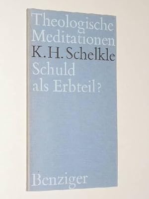 Image du vendeur pour Schuld als Erbteil? mis en vente par Antiquariat Lehmann-Dronke