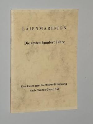 Immagine del venditore per Laienmaristen. Die ersten hundert Jahre. venduto da Antiquariat Lehmann-Dronke