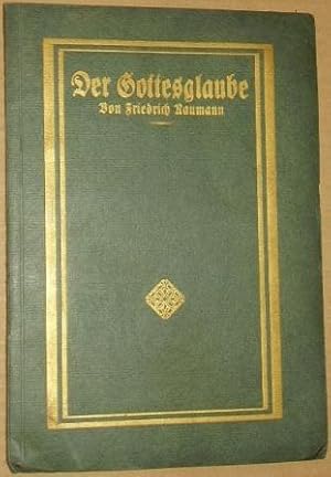 Bild des Verkufers fr Der Gottesglaube. Andachten. zum Verkauf von Antiquariat Lehmann-Dronke