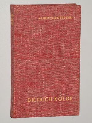 Imagen del vendedor de Dietrich Kolde von Mnster. Ein Held des Wortes und der Tat in dt. Landen. Zu s. 500. Geburtsjahre u. 420. Todesjahre. a la venta por Antiquariat Lehmann-Dronke