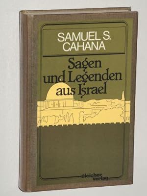 Seller image for Sagen und Legenden aus Israel. for sale by Antiquariat Lehmann-Dronke