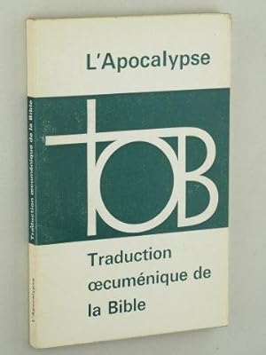 Imagen del vendedor de L' Apocalypse. Traduction oecumnique de la Bible. a la venta por Antiquariat Lehmann-Dronke