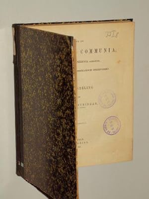 Over de proverbia communia ook proverbia seriosa geheeten, de oudste verzameling van Nederlandsch...