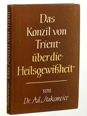 Bild des Verkufers fr Das Konzil von Trient ber die Heilsgewiheit. zum Verkauf von Antiquariat Lehmann-Dronke