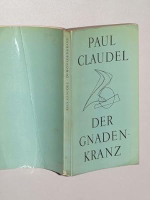 Bild des Verkufers fr Der Gnadenkranz. zum Verkauf von Antiquariat Lehmann-Dronke