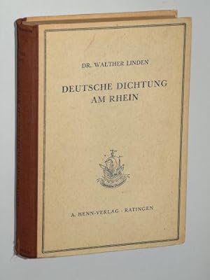 Bild des Verkufers fr Deutsche Dichtung am Rhein. Literaturgeschichte der frnkischen Rheinlande. zum Verkauf von Antiquariat Lehmann-Dronke