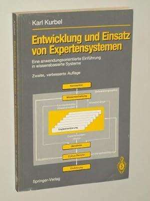 Bild des Verkufers fr Entwicklung und Einsatz von Expertensystemen. eine anwendungsorientierte Einfhrung in wissensbasierte Systeme. 2., verb. Aufl. zum Verkauf von Antiquariat Lehmann-Dronke