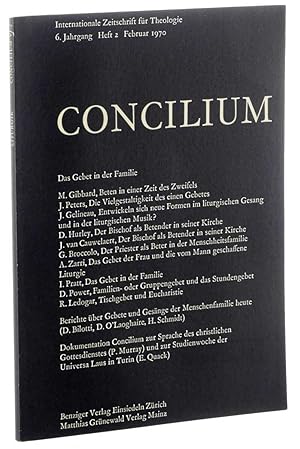 Bild des Verkufers fr Concilium. Internationale Zeitschrift fr Theologie. Jahrg. 6, Heft 2 (1970). zum Verkauf von Antiquariat Lehmann-Dronke