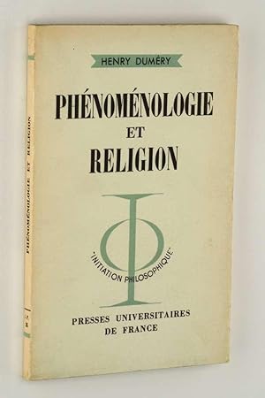 Seller image for Phnomnologie et religion. Structures de l'institution chrtienne. for sale by Antiquariat Lehmann-Dronke