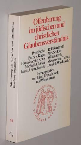 Imagen del vendedor de Offenbarung im jdischen und christlichen Glaubensverstndnis. a la venta por Antiquariat Lehmann-Dronke