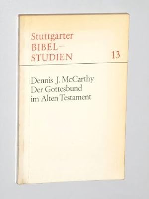 Bild des Verkufers fr Der Gottesbund im Alten Testament. Ein Bericht ber die Forschung der letzten Jahre. zum Verkauf von Antiquariat Lehmann-Dronke