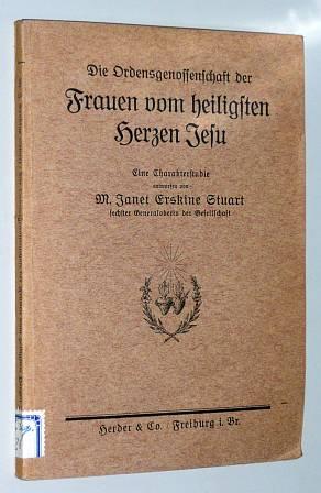 Seller image for Die Ordensgenossenschaft der Frauen vom heiligsten Herzen Jesu. Eine Charakterstudie. (Aus d. Engl.). for sale by Antiquariat Lehmann-Dronke
