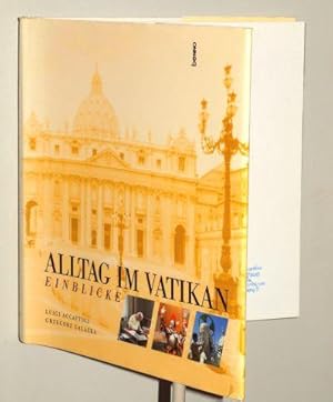 Imagen del vendedor de Alltag im Vatikan. Einblicke. 1. Aufl. a la venta por Antiquariat Lehmann-Dronke