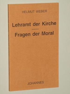 Imagen del vendedor de Lehramt der Kirche. Fragen der Moral. a la venta por Antiquariat Lehmann-Dronke