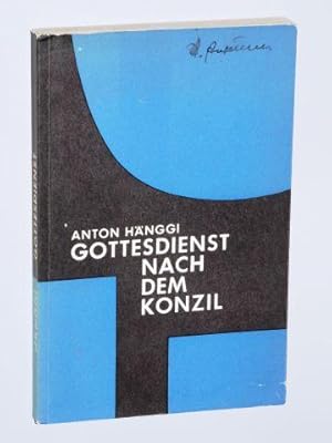 Immagine del venditore per Gottesdienst nach dem Konzil. Vortr�ge, Homilien und Podiumsgespr�che des 3. Dt. Liturgischen Kongresses in Mainz. venduto da Antiquariat Lehmann-Dronke