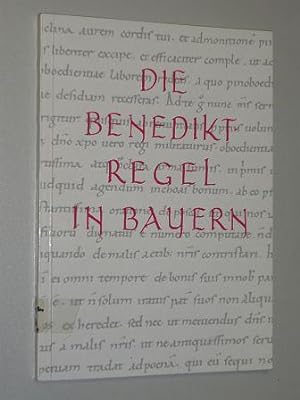 Seller image for Die Benediktregel in Bayern. Ausstellung d. Bayer. Staatsbibliothek, 29. November 1980 - 10. Januar 1981. for sale by Antiquariat Lehmann-Dronke