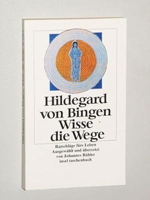 Seller image for Wisse die Wege. Ratschlge frs Leben. 2. Aufl. for sale by Antiquariat Lehmann-Dronke