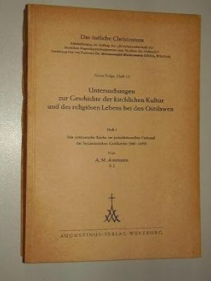 Untersuchungen zur Geschichte der kirchlichen Kultur und des religiösen Lebens bei den Ostslawen