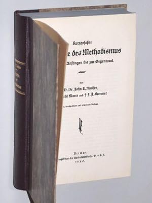Seller image for Kurzgefate Geschichte des Methodismus von seinen Anfngen bis zur Gegenwart. 2., durchges. u. erw. Aufl. for sale by Antiquariat Lehmann-Dronke