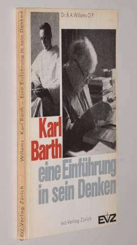 Image du vendeur pour Karl Barth. Eine Einfhrung in sein Denken. mis en vente par Antiquariat Lehmann-Dronke